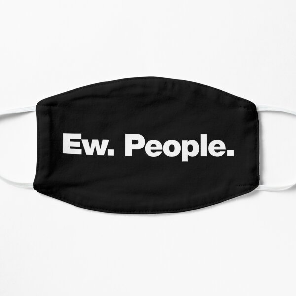 Ew People Flat Mask
