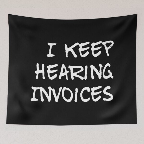 Item preview, Funny Accountant Gift - I keep hearing invoices designed and sold by MDAccount.