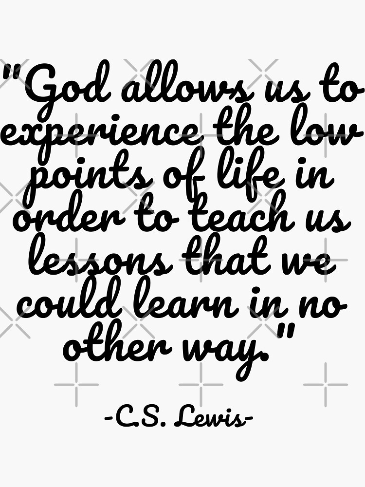 CS Lewis-Aslan quote, Life Lessons, Pinterest