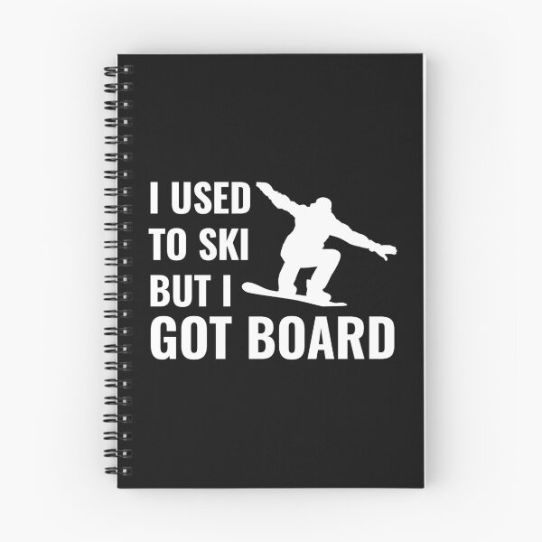 Item preview, Snowboarding Pun - I used to ski, but I got BOARD designed and sold by EstelleStar.
