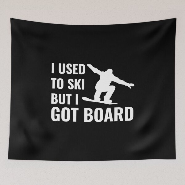 Item preview, Snowboarding Pun - I used to ski, but I got BOARD designed and sold by EstelleStar.