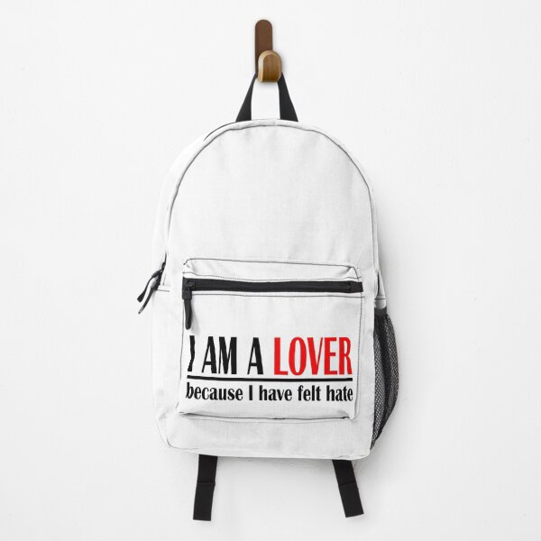 Item preview,  i am a lover because i have felt hate designed and sold by PUNCH ME IN SHOP.