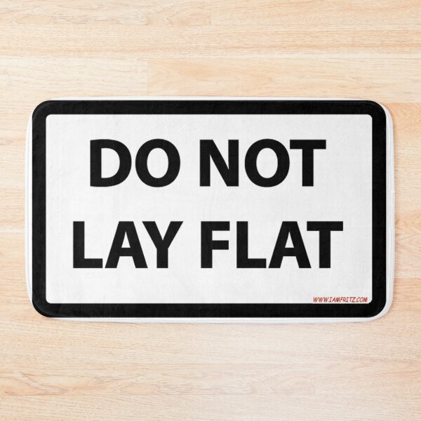 Item preview, So Not Lat Flat designed and sold by IamFritzcom.