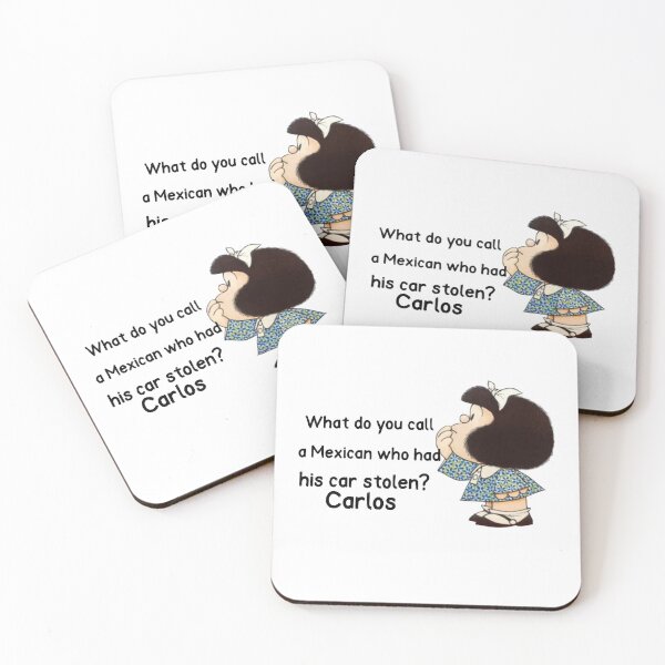 Item preview, ¿Cómo se le llama a un mexicano al que le robaron el carro? Carlos designed and sold by Elena's Shop.