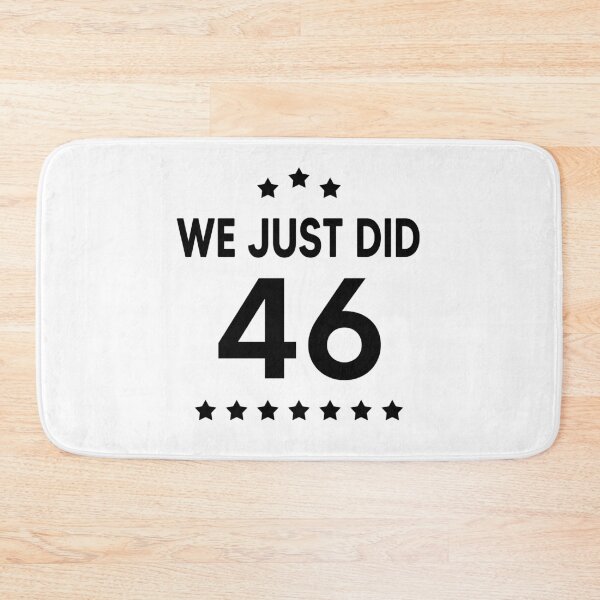 Item preview, We Just Did 46 designed and sold by AnimaLovers.