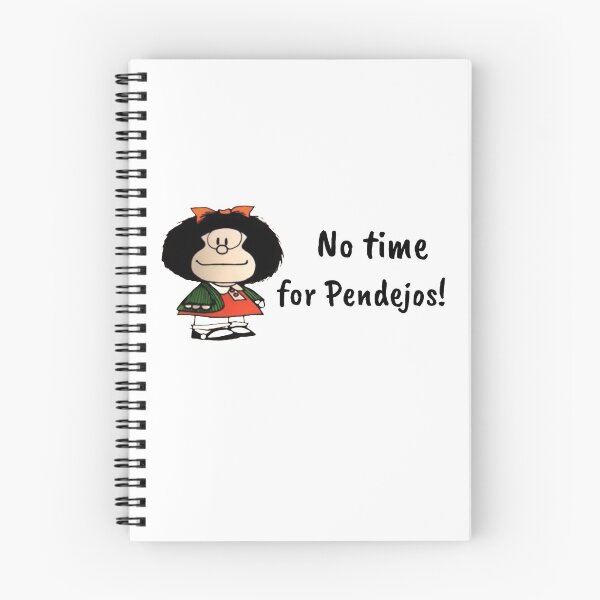 Item preview, No time for Pendejos funny Mafalda  designed and sold by Elena's Shop.