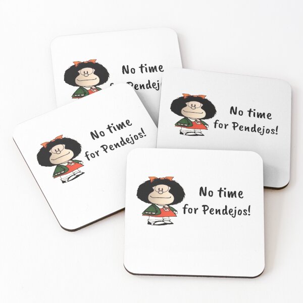 Item preview, No time for Pendejos funny Mafalda  designed and sold by Elena's Shop.