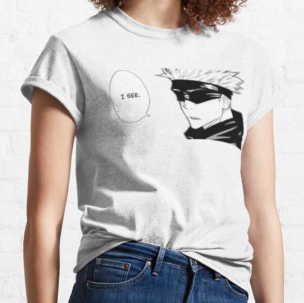 Satoru Gojo I see Classic T-Shirt