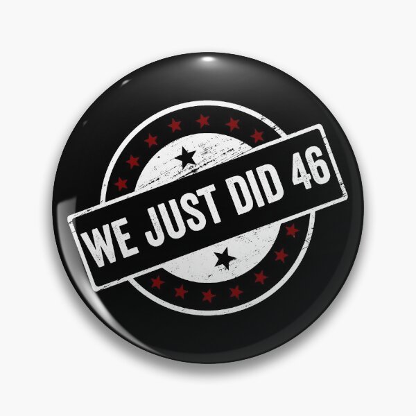 Item preview, We Just Did 46 designed and sold by AnimaLovers.