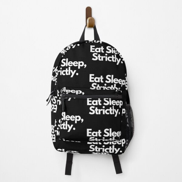 Item preview, Eat Sleep Strictly designed and sold by Imaginative Expressions⭐️ ⭐️ ⭐️ ⭐️ ⭐️.