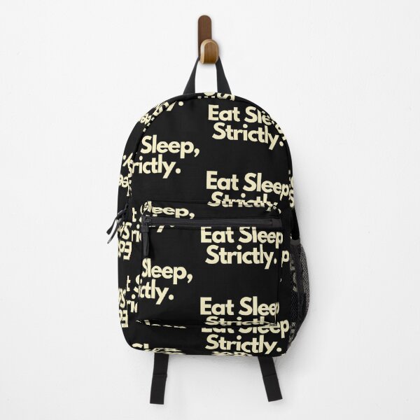 Item preview, Eat Sleep Strictly designed and sold by Imaginative Expressions⭐️ ⭐️ ⭐️ ⭐️ ⭐️.
