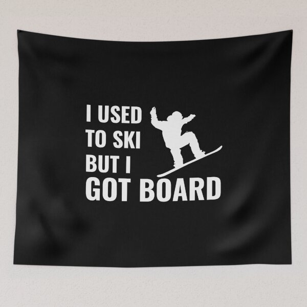 Item preview, Snowboarder Pun - I used to ski, but I got BOARD designed and sold by EstelleStar.