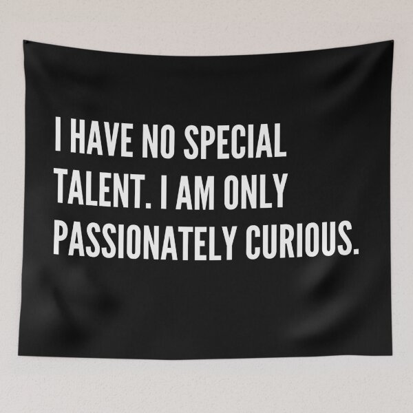 Item preview, Passionately Curious designed and sold by Jose234.
