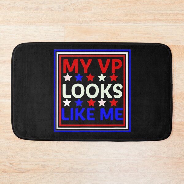 Item preview, My VP Looks Like Me designed and sold by GaleBerry.