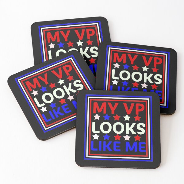 Item preview, My VP Looks Like Me designed and sold by GaleBerry.