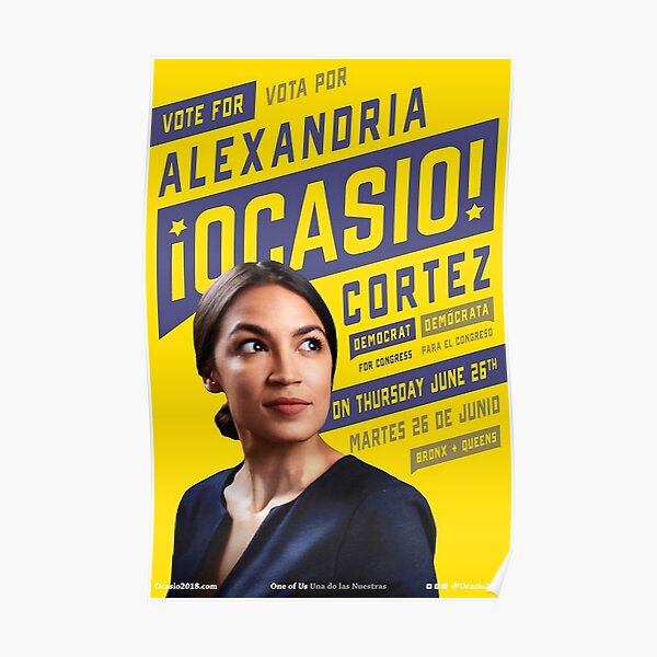 Alexandria Ocasio Cortez Campaign Posters Redbubble 5943