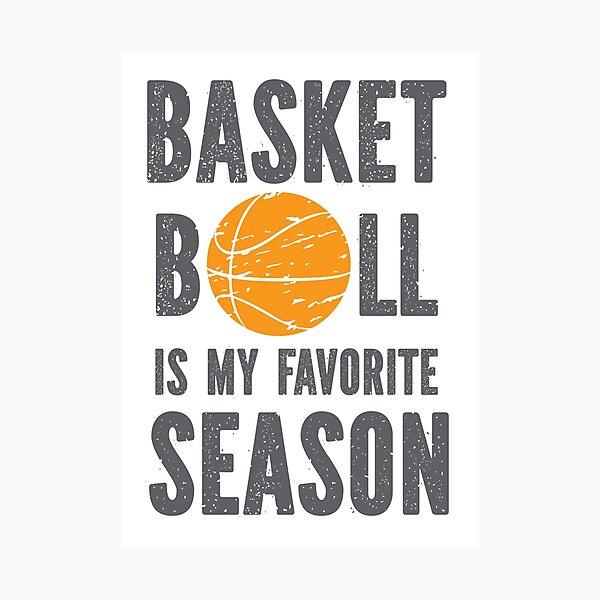 Item preview, Basketball Is My Favorite Season designed and sold by FiveDucklings.