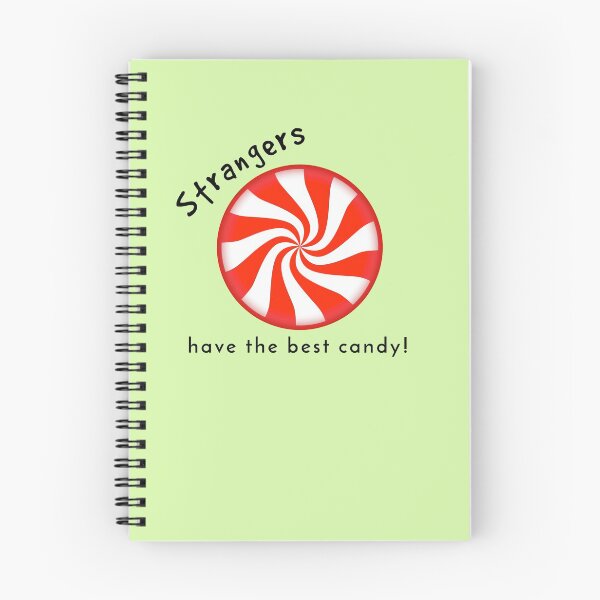 Item preview, Strangers Have The Best Candy 2020 designed and sold by JenGo Creative.