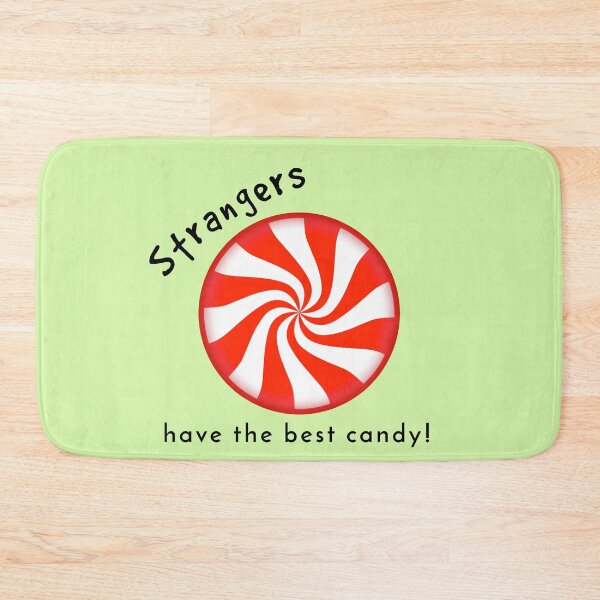 Item preview, Strangers Have The Best Candy 2020 designed and sold by JenGo Creative.