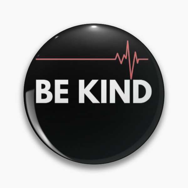 Item preview, Be Kind designed and sold by Totaghyr.