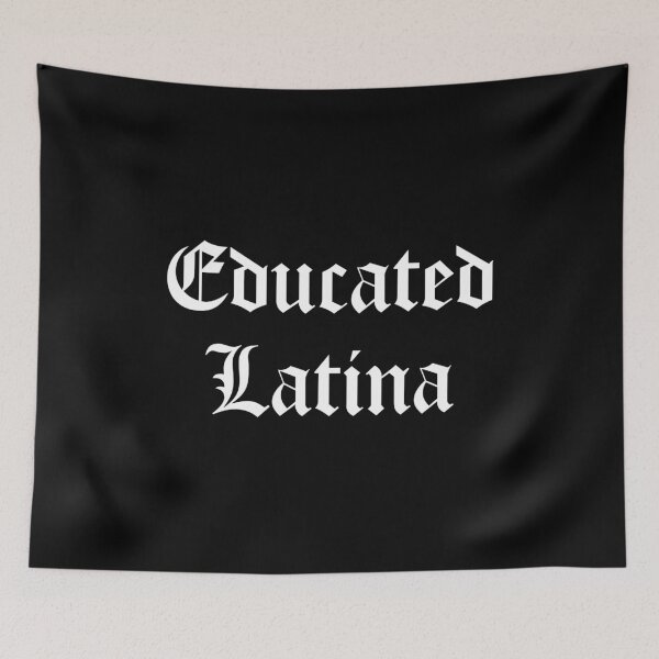 Item preview, Educated Latina designed and sold by anthonymzubia.