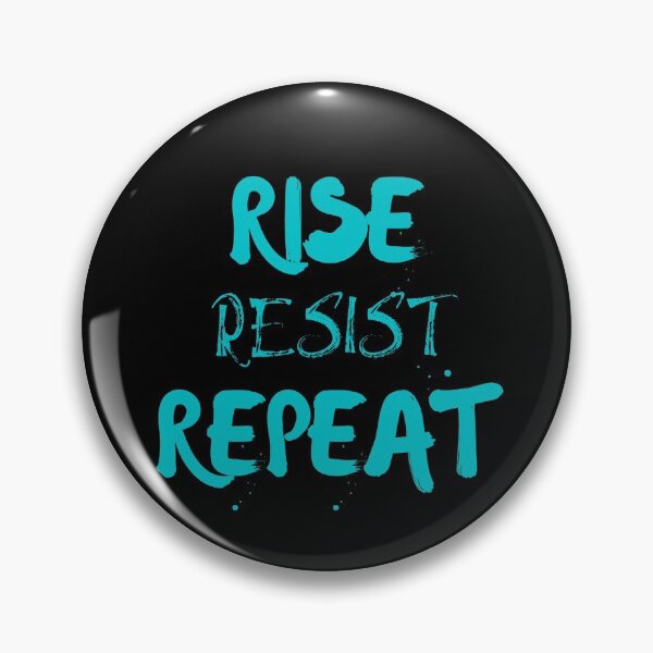 Item preview, Rise Resist Repeat designed and sold by The Sober Art.