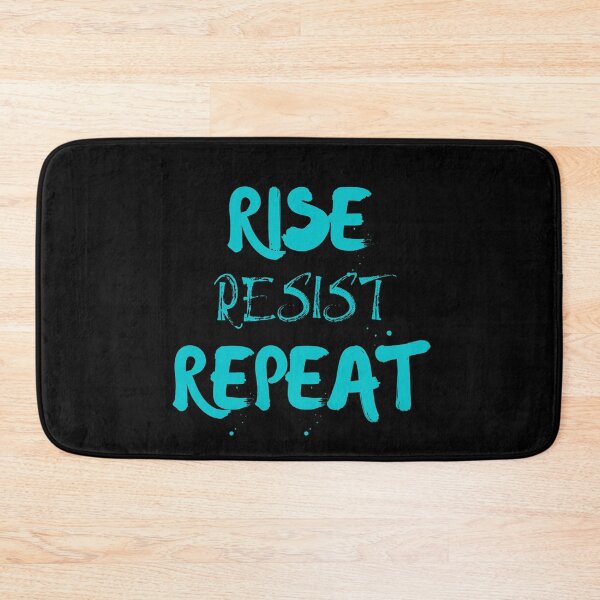 Item preview, Rise Resist Repeat designed and sold by The Sober Art.