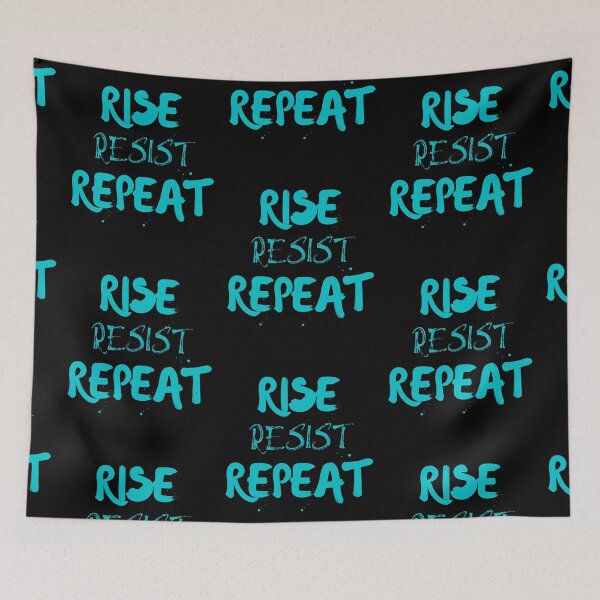 Item preview, Rise Resist Repeat designed and sold by The Sober Art.