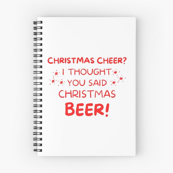 Item preview, Christmas Cheer? I thought you said Christmas Beer. Beer Lover Christmas Design. The Perfect Christmas or Secret Santa Gift. designed and sold by That Cheeky Tee.