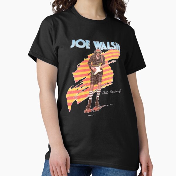Joe Walsh T-Shirts for Sale | Redbubble