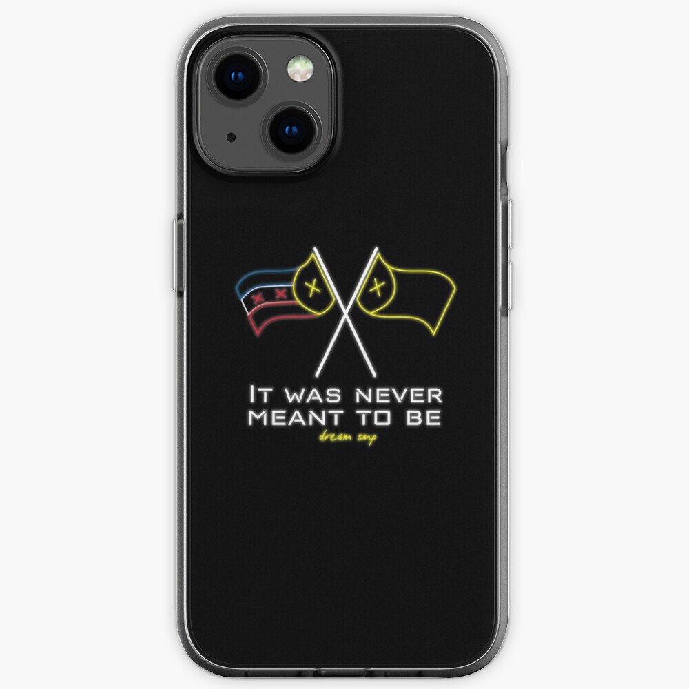 It Was Never Meant to Be - Dream SMP Flags iPhone Case