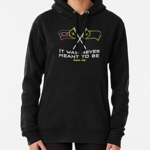 It Was Never Meant to Be - Dream SMP Flags Pullover Hoodie
