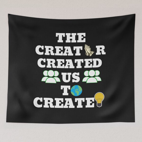 Item preview, The Great Creator created us to create designed and sold by UnboundFull.