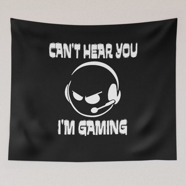 Item preview, Can't Hear You I'm Gaming - Gamers life Gift Idea designed and sold by sunnym79.