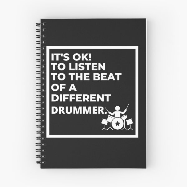 Item preview, It's ok to listen to the beat of a different drummer! designed and sold by UnboundFull.