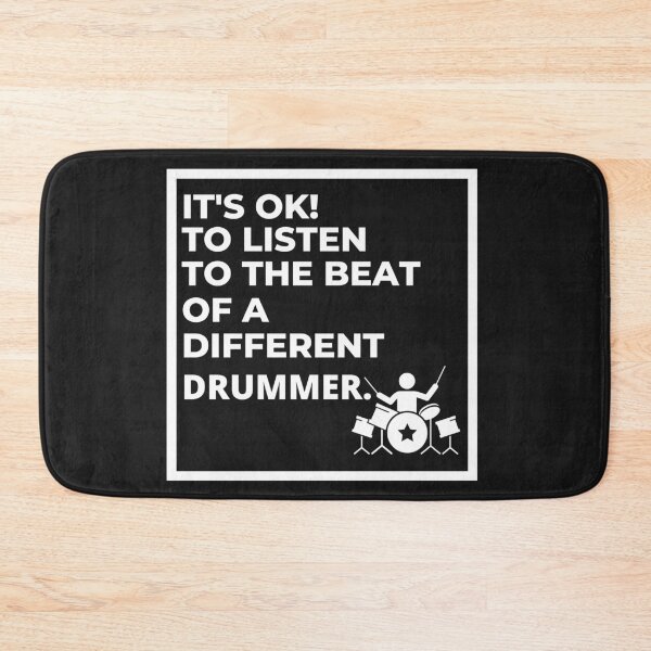 Item preview, It's ok to listen to the beat of a different drummer! designed and sold by UnboundFull.
