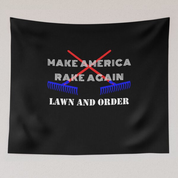 Item preview, Make America rake again lawn and order designed and sold by ShirtzTonight.
