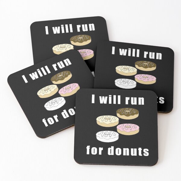 Item preview, I Will Run for Donuts IX designed and sold by Uvogin2099.