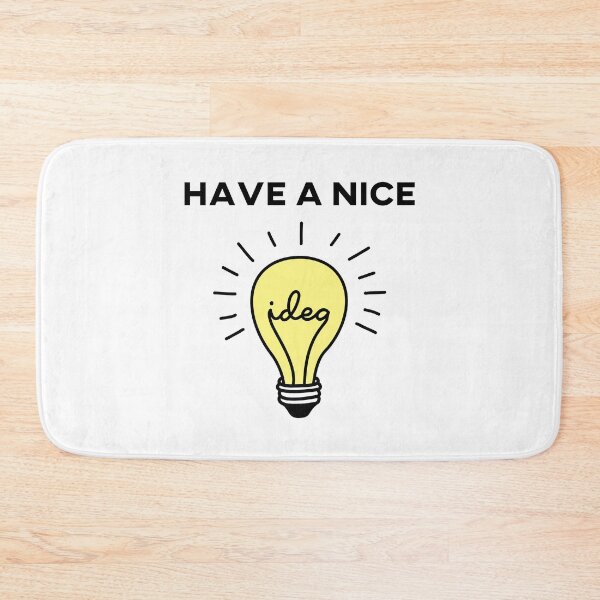 Item preview, Have A Nice Idea designed and sold by suwarnaadi.
