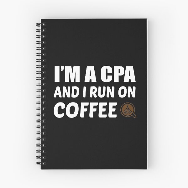 Item preview,  IM A CPA IF AND I RUN ON  COFFEE designed and sold by Style2Vie.