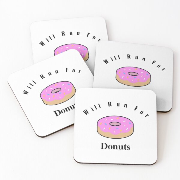 Item preview, Will Run For Donuts designed and sold by NancyArtDesigns.