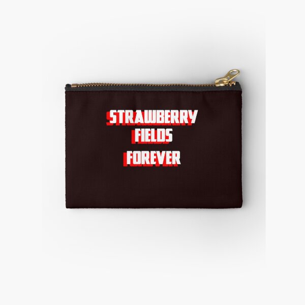Item preview, Strawberry Fields Forever designed and sold by QuotesDogma.
