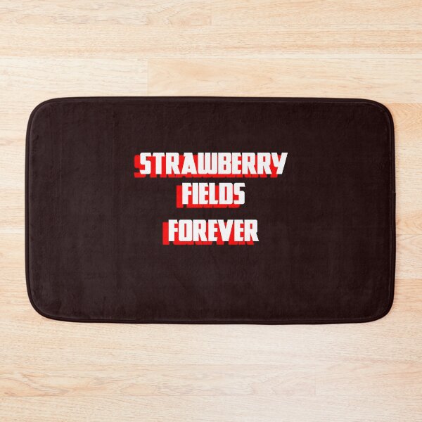 Item preview, Strawberry Fields Forever designed and sold by QuotesDogma.