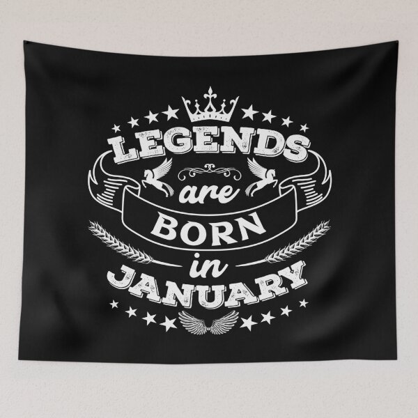 Item preview, Legends are born in January designed and sold by Beefytee.