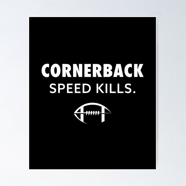 Item preview, Cornerback Speed Kills American Football Gift designed and sold by SuperFreshArt.