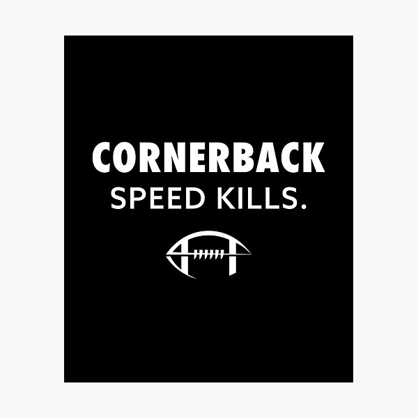 Item preview, Cornerback Speed Kills American Football Gift designed and sold by SuperFreshArt.