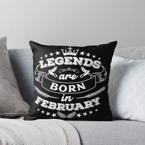 Item preview, Legends are born in February designed and sold by Beefytee.