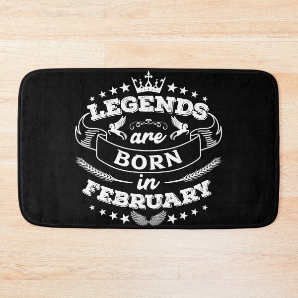 Item preview, Legends are born in February designed and sold by Beefytee.