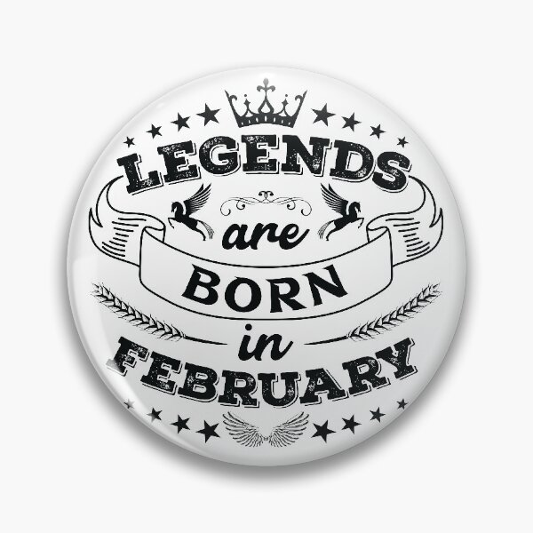 Item preview, Legends are born in February designed and sold by Beefytee.