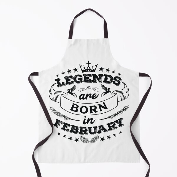 Item preview, Legends are born in February designed and sold by Beefytee.